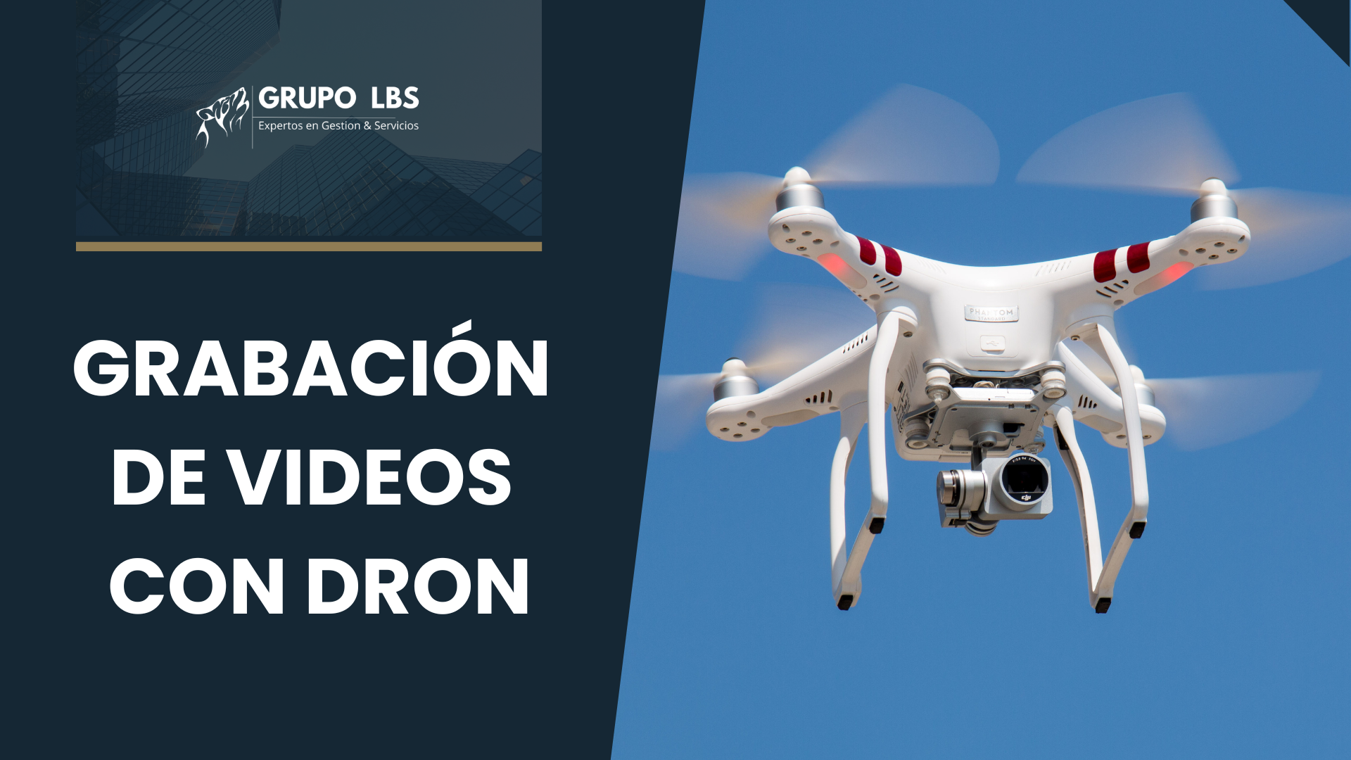 Grabación de Videos con Drone